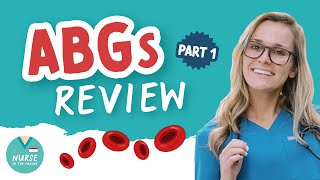 Basics of ABGs  Arterial Blood Gases  Review for Nurses and Nursing Students [upl. by Jegger539]