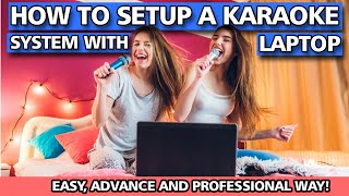 ☑️ How To Setup A Karaoke System With A Laptop Karaoke on a Laptop  EASY SETUP [upl. by Nesnaj]