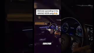 Oblivion speeding in his Brand New Amg 🔥😱 oblivion new car 10millionviews [upl. by Past197]