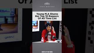 Young Ma lists her Top 10 Rappers [upl. by Fabri]