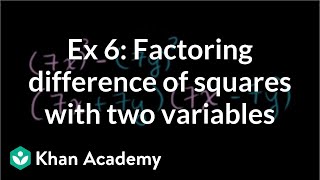 Example 6 Factoring a difference of squares with two variables  Algebra II  Khan Academy [upl. by Arvo]