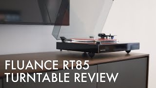 Fluance RT85 Turntable Review  A new AFFORDABLE Record Player to BEAT [upl. by Ylekalb]