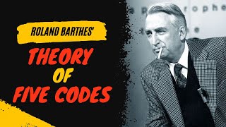 Theory of Five Codes by Roland Barthes  In Brief [upl. by Repmek666]