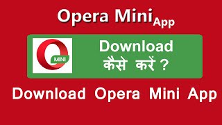 opera mini app download kaise kare  how to download opera mini app in android [upl. by Lindsy]