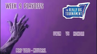 The Really Big Tournament 7  Week 9  Hokori Vs Uwin [upl. by Ruosnam604]