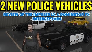 GTA Online  2 BRAND NEW POLICE VEHICLES [upl. by Eliza]