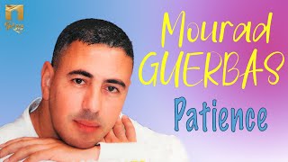 Mourad Guerbas  Patience [upl. by Trebmer]