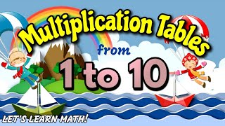 MEMORIZE FASTER MULTIPLICATION TABLES FROM 1 TO 10  BEST PRACTICE TO LEARN MATH FOR KIDS [upl. by Arolf646]