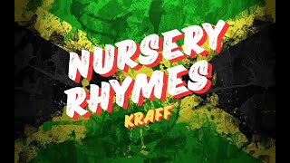 Kraff Gad  Nursery Rhymes Lyrics Video  Dark HipHop Vibes [upl. by Yecak]