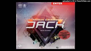 Dyen  Jack Raysun amp BASE Remix [upl. by Hafirahs]