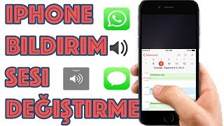 Iphone Bildirim Sesi Değiştirme [upl. by Fine221]