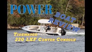 live 2021 Tidewater 220 LXF Center Console Video Boat Review BEST FISHING BOAT [upl. by Ihsir]