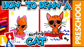 How To Draw A Cat Surfing  Preschool [upl. by Fairleigh]