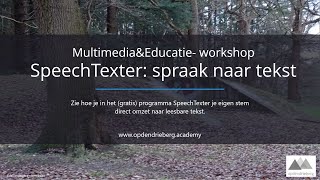 SpeechTexter  spraak naar tekst [upl. by Rocco]