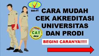 CARA CEK AKREDITASI UNIVERSITAS DAN PRODI BANPT [upl. by Ahsienahs110]