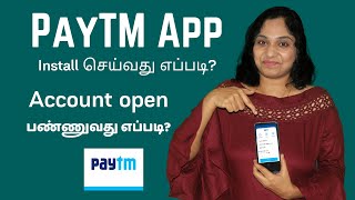 How To Install PayTM App on Mobile For The First Time amp Create Account in Tamil  PayTM App Overview [upl. by Yahska468]