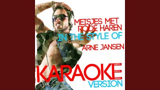 Meisjes Met Rode Haren In the Style of Arne Jansen Karaoke Version [upl. by Fendig]