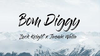 Zack Knight  Bom Diggy LyricsLyric Video ft Jasmin Walia [upl. by Ihn]