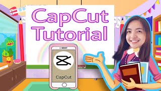 CAPCUT TUTORIAL  How to Edit Video Presentation on Android and iOS [upl. by Anig]