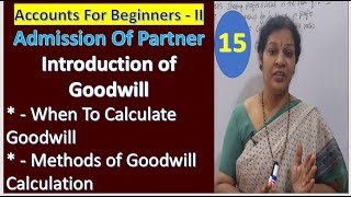 Introduction of Goodwill  How to Calculate amp Method of Goodwill Calculation [upl. by Einyaj]