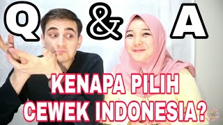 KENAPA PILIH CEWEK INDONESIA  FIRST QnA  Get to know us Eps 3 [upl. by Ermina]