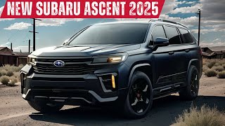 ALL NEW 2025 Subaru Ascent Redesign Next Generation  FIRST LOOK [upl. by Ardekal]