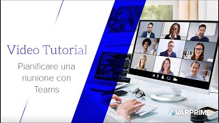 Videopillole Microsoft Teams pianificare una riunione Teams [upl. by Upali]