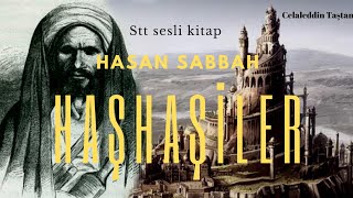 HASAN SABBAH HAŞHAŞİLER sesli kitap [upl. by Lecram]