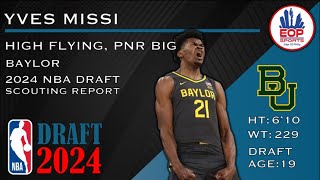 YVES MISSI SCOUTING REPORT  High Flying Rim Protector I Strengths amp Weaknesses [upl. by Neelyahs]