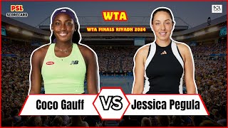 Coco Gauff vs Jessica Pegula  WTA Finals Riyadh 2024  Womens Tennis Live Score Update today [upl. by Asaeret]