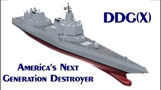 DDGX  Americas Next Generation Missile Destroyer DDG [upl. by Stauder716]