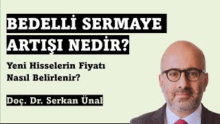 Bedelli Sermaye Artırımı Nedir Borsa Eğitimi [upl. by Eanerb]