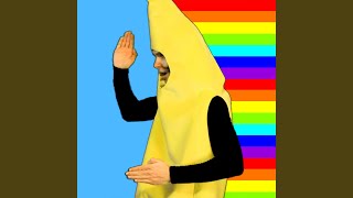 Im a Banana [upl. by Nitsirhc]