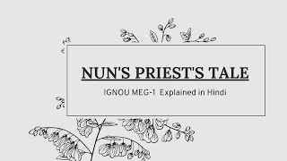 Nuns Priests Tale  Part 1 Line by line explained in Hindi Plus notes Check description [upl. by Nnylarat]