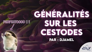 Parasitologie  Généralités sur les Cestodes Par DJAMEL [upl. by Nessi]