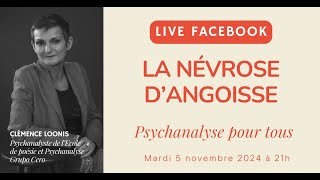 LA NÉVROSE DANGOISSE  PSYCHANALYSE POUR TOUS [upl. by Chatwin]