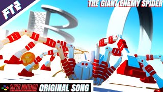 The Giant Enemy Spider  SNES Original Song [upl. by Aitsirk]