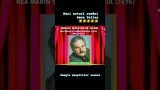 NEA MĂRIN ȘI CINEMATOGRAFUL 1976  AMZA PELLEA OMAGIUMAEȘTRILORSCENEI umorromanesc [upl. by Farland]