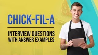 TOP 5 ChickfilA Interview Questions with ANSWERS [upl. by Hairem47]