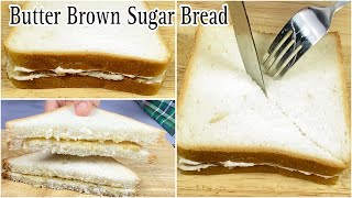 Bread Butter Breakfast Recipe  Brown Sugar Bread Recipe  Breakfast with butter  the Great chef [upl. by Aspia]