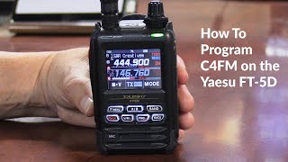 The Yaesu FT 5D C4FM Function [upl. by Charmine]