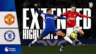 Man Utd 21 Chelsea  Highlights  EXTENDED  Premier League 202324 [upl. by Iew544]