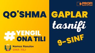 YENGIL ONA TILI QOSHMA GAPLAR TASNIFI [upl. by Avehsile]