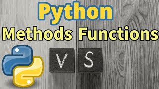 Difference between Python Methods vs Functions [upl. by Anael]