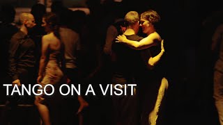 Argentine Tango Dancing Documentary  Tango on a Visit [upl. by Hillyer]