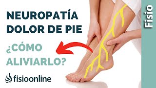 🤔 ¿Cómo CURAR la NEUROPATÍA  DOLOR de PIE💥 [upl. by Yanffit]