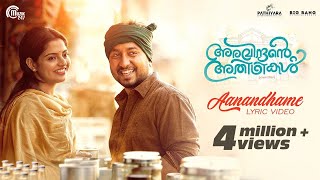 Aravindante Athidhikal  Aanandhame Lyric Video  Vineeth Sreenivasan  Shaan Rahman  Official [upl. by Wordoow250]