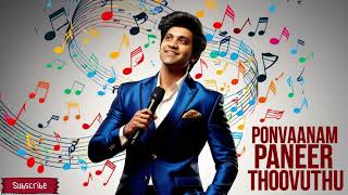 ❤️🥰Ponvaanam Paneer Thoovuthu❤️🥰 Darshan Cover Tamil Melody Song [upl. by Elleuqar]