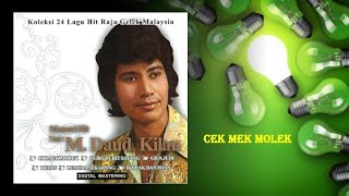 Cek Mek Molek  Dato M Daud Kilau Official Audio [upl. by Noitsuj]