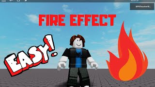 Roblox Studio Tutorial How to Add Fire Effect [upl. by Nottus]